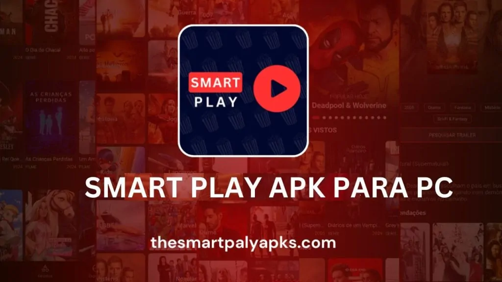 Smart Play APK Para PC - uma imagem borrada com o logotipo e o nome de um aplicativo